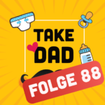 Take Dad Podcast - Papa-Podcast - Einer von 80 Melonen