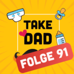 Take Dad Podcast - Papa-Podcast - Kampf um die Kohle