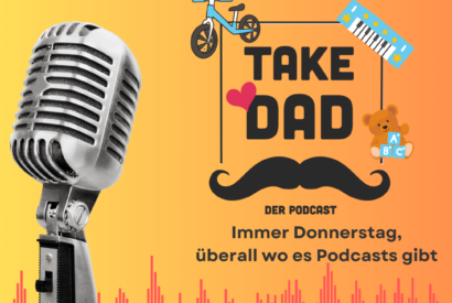 Take Dad Podcast - Papa-Podcast - Prosecco-Mum und Handy-Dad