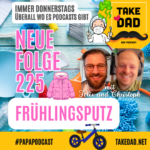 Take Dad Podcast - mit Felix Kuster und Christoph Dopp, DER Papa-Podcast